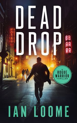 [Rogue Warrior 03] • Dead Drop